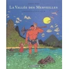 Image de La vallée des merveilles tome 1 - chasseur-cueilleur