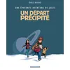 Image de Une épatante aventure de Jules Tome 4 : un départ précipité