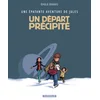 Image de Une épatante aventure de Jules. Vol. 4. Un départ précipité en occasion ou reconditionné