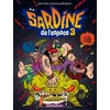 Image de Sardine de l'espace. Vol. 3. Il faut éliminer Toxine en occasion ou reconditionné