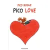 Image de Pico Bogue tome 4 - Pico love