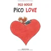 Image de Pico Bogue. Vol. 4. Pico love en occasion ou reconditionné