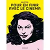 Image de Pour en finir avec le cinéma