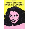 Image de Pour en finir avec le cinéma en occasion ou reconditionné