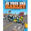 Image de je veux une harley tome 3