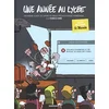 Image de Une année au lycée. Vol. 2. Deuxième guide de survie en milieu pédagogique numérique en occasion ou reconditionné