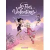 Image de Les fées valentines. Vol. 2. Une chaussure à son pied en occasion ou reconditionné