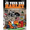 Image de Je veux une harley tome 6