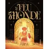 Image de Le Feu Monde
