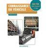 Image de Connaissance du véhicule, bac pro filière transport, 1re-terminale : bac pro conducteur transport routier marchandises en occasion ou reconditionné