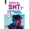 Image de Cahier de SNT, sciences numériques et technologie 2de en occasion ou reconditionné