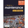 Image de Toute la maintenance en 165 fiches : bac pro MSPC et PLP, maintenance des systèmes de production connectés, pilotage de lignes de production en occasion ou reconditionné