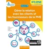 Image de Bloc 1 Gérer la relation avec les clients et les fournisseurs de la PME BTS GPME 1re & 2e années en occasion ou reconditionné