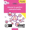 Image de Assurer la gestion opérationnelle, BTS MCO 1re et 2e années : bloc 3 en occasion ou reconditionné