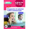 Image de Prospecter et valoriser l'offre commerciale, 1re, terminale, bac pro métiers du commerce et de la vente : bloc 4B : nouveau référentiel en occasion ou reconditionné