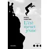 Image de L'été meurt jeune en occasion ou reconditionné