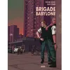 Image de Brigade Babylone Mahi Grand (Auteur), Pauline Guéna (Auteur)