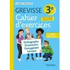 Image de Cahier d'exercices Grevisse 3e : orthographe, grammaire, conjugaison, lexique : + de 600 exercices en occasion ou reconditionné