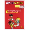 Image de Archimaths CM1, cycle 3 : guide pédagogique, CD-ROM ressources : conforme aux programmes en occasion ou reconditionné