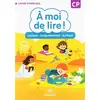 Image de A moi de lire ! CP : lecture, compréhension, écriture : cahier d'exercices en occasion ou reconditionné