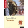 Image de Tamango - Classiques et Contemporains Prosper Mérimée (Auteur), Laurence Sudret (Commentaire)