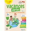 Image de Vacances vertes de la GS au CP, 5-6 ans : le 1er cahier de vacances écoresponsable : tout le programme en occasion ou reconditionné