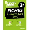 Image de Brevet Pratique Fiches Histoire-Géographie-EMC 3e Brevet 2026 Nadine Daboval (Auteur)