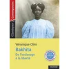 Image de Bakhita : de l'esclavage à la liberté en occasion ou reconditionné