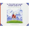 Image de La Chevrette qui savait compter jusqu'à 10 en occasion ou reconditionné
