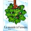 Image de Le monde à l'envers en occasion ou reconditionné