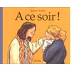 Image de A ce soir ! en occasion ou reconditionné