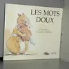 Image de Les mots doux en occasion ou reconditionné