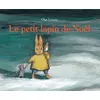 Image de Le petit lapin de Noël Olga Lecaye (Illustration), Nadja (Auteur)