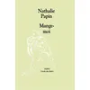 Image de Mange-moi Nathalie Papin (Auteur)