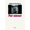 Image de Par amour Kéthévane Davrichewy (Auteur), Ferdinando Scianna (Photographie)