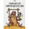 Image de L'ours qui a vu l'homme qui a vu l'art Riff Reb's (Auteur)