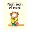 Image de Non, non et non ! Mireille d' Allancé (Auteur)