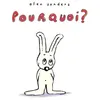 Image de Pourquoi ? Alex Sanders (Auteur)