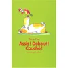 Image de Assis ! Debout ! Couché ! en occasion ou reconditionné