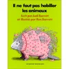 Image de Il ne faut pas habiller les animaux en occasion ou reconditionné
