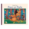 Image de Parci et Parla Claude Ponti (Auteur)