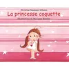Image de La princesse coquette Marianne Barcilon (Illustration), Christine Naumann-Villemin (Auteur)