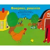 Image de Bonjour, poussin Byron Barton (Illustration), Mirra Ginsburg (Auteur), Catherine Chaine (Traduction)