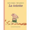 Image de La tototte Olof Landström (Illustration), Barbro Lindgren (Auteur), Florence Seyvos (Traduction)