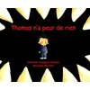 Image de Thomas n'a peur de rien en occasion ou reconditionné