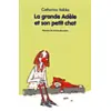 Image de Grande adele et son petit chat (La) Catharina Valckx (Auteur)