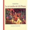 Image de Revanche de lili prune (La) Claude Ponti (Auteur)