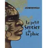 Image de Le petit sorcier de la pluie Anne-Catherine de Boel (Illustration), Carl Norac (Auteur)