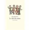 Image de Le club des crottes Susie Morgenstern (Auteur), Alan Mets (Illustration)