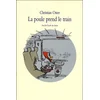Image de Poule prend le train (La) Christian Oster (Auteur)